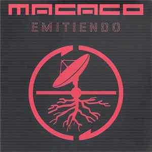 Macaco - Emitiendo Album