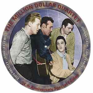 Elvis Presley - Carl Perkins - Jerry Lee Lewis - Johnny Cash - The Million Dollar Quartet - 50th Anniversary Edition Album
