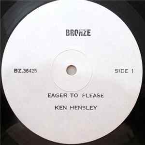 Ken Hensley - Eager To Please Album