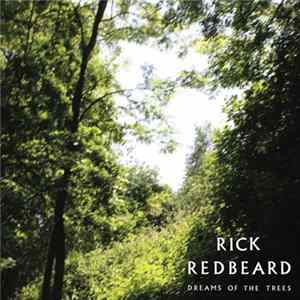 Rick Redbeard - Dreams Of The Trees Album