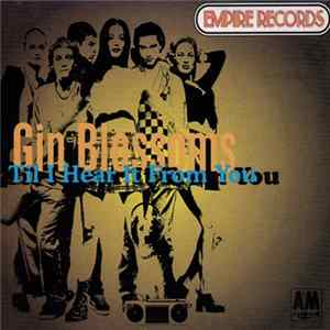Gin Blossoms - Til I Hear It From You Album
