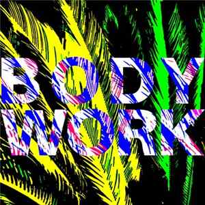 Bodywork - Step Inside Album