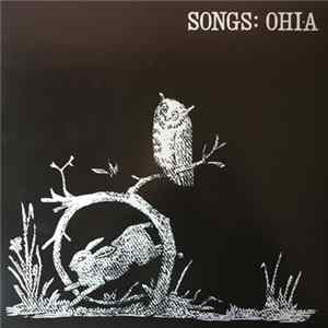 Songs: Ohia - Songs: Ohia Album