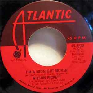 Wilson Pickett - I'm A Midnight Mover / Deborah Album