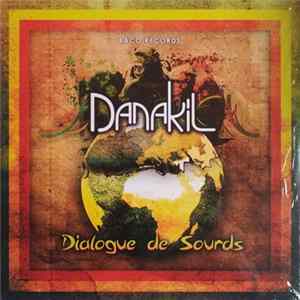Danakil - Dialogue De Sourds Album