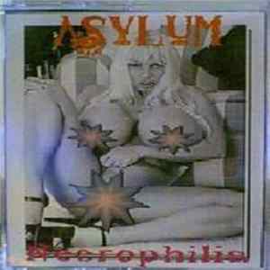 Asylum - Necrophilia Album