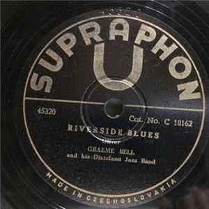 Graeme Bell And His Dixieland Jazz Band - Panama Rag / Riverside Blues Album