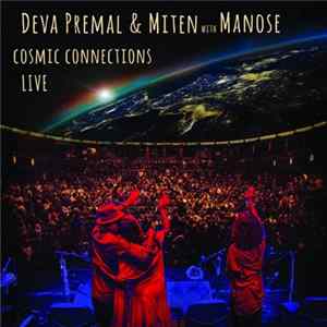Deva Premal & Miten With Manose - Cosmic Connections Live Album