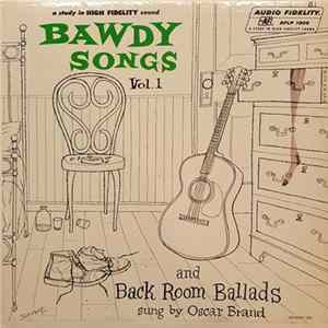 Oscar Brand - Bawdy Songs And Backroom Ballads, Vol.1 Album