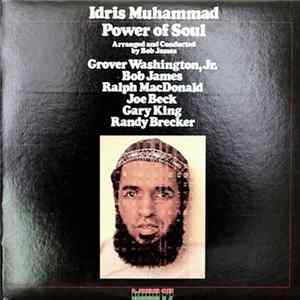Idris Muhammad - Power Of Soul Album