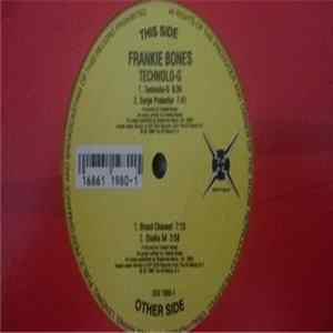 Frankie Bones - Technolo-G Album