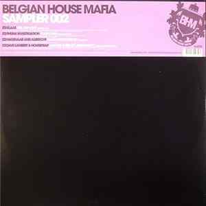 Various - Belgian House Mafia Sampler 002 Album