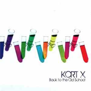 Kort X - Back To The Old School Album