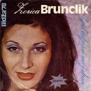 Zorica Brunclik - Kad Udješ U Moj Dom Album