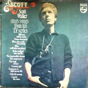 Scott Walker - Scott - Scott Walker Sings Songs From His T.V. Series Album
