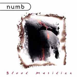 Numb - Blood Meridian Album