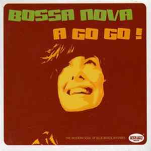 Various - Bossa Nova A Go Go! Album