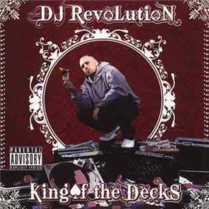 DJ Revolution - King Of The Decks Album