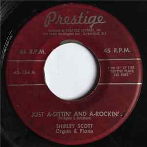 Shirley Scott - Just A-Sittin' And A-Rockin' Album
