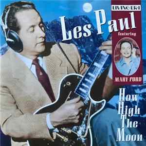 Les Paul Featuring Mary Ford - How High The Moon Album