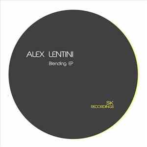 Alex Lentini - Blending EP Album