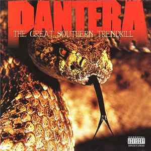 Pantera - The Great Southern Trendkill Album