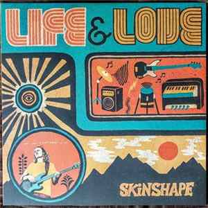 Skinshape - Life & Love Album