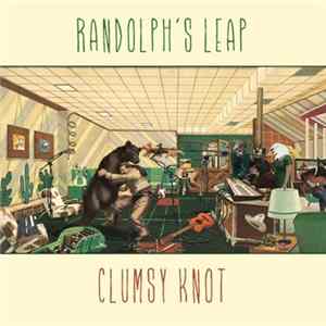 Randolph's Leap - Clumsy Knot Album
