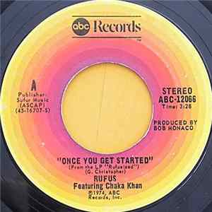 Rufus Featuring Chaka Khan - Once You Get Started Album