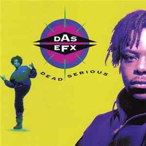 Das EFX - Dead Serious Album