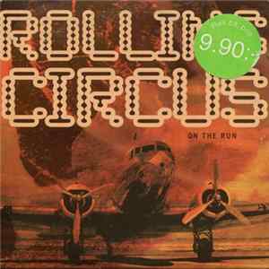 Rolling Circus - On The Run Album