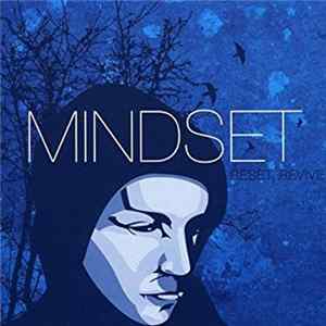 Mindset - Reset, Revive Album
