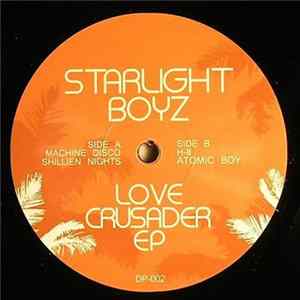 Starlight Boyz - Love Crusader EP Album