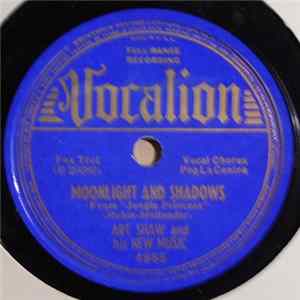 Art Shaw And His New Music - Moonlight And Shadows / I'm Yours Album