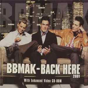 BBMak - Back Here 2001 Album