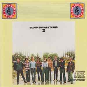 Blood, Sweat & Tears - Blood, Sweat & Tears 3 Album