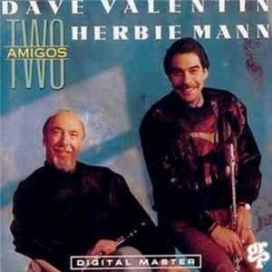 Dave Valentin, Herbie Mann - Two Amigos Album