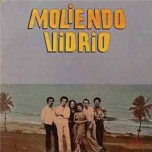 Moliendo Vidrio - Moliendo Vidrio Album