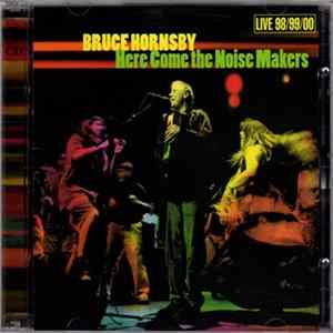 Bruce Hornsby - Here Come The Noise Makers Album