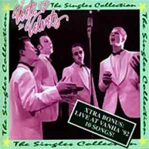 Veeti & The Velvets - The Singles Collection / Live At Vanha Album