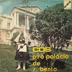 Partido CDS - P'ró Palácio De S. Bento Album