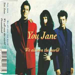 You Jane - We All Own The World Album