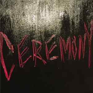Martyr Of Sores - Ceremony Album