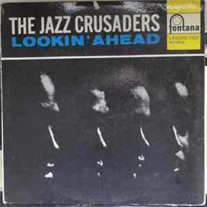 The Jazz Crusaders - Lookin' Ahead Album