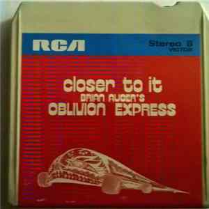 Brian Auger's Oblivion Express - Closer To It! Album