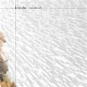 Kraiola - Scorch EP Album