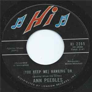Ann Peebles - (You Keep Me) Hanging On / Heartaches, Heartaches Album