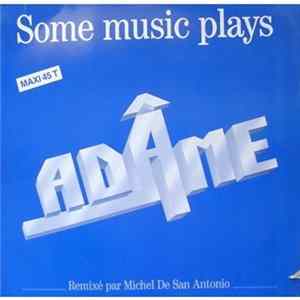 Adâme - Some Music Plays Album