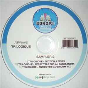 Airwave - Trilogique Sampler 2 Album