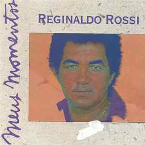 Reginaldo Rossi - Meus Momentos Album